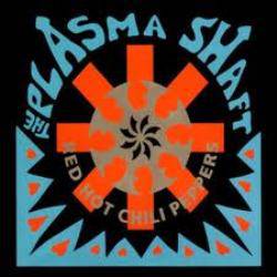 Red Hot Chili Peppers : The Plasma Shaft